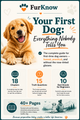 Your First Dog: Everything Nobody Tells You